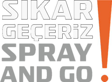Sıkar Geçeriz, Spray and Go